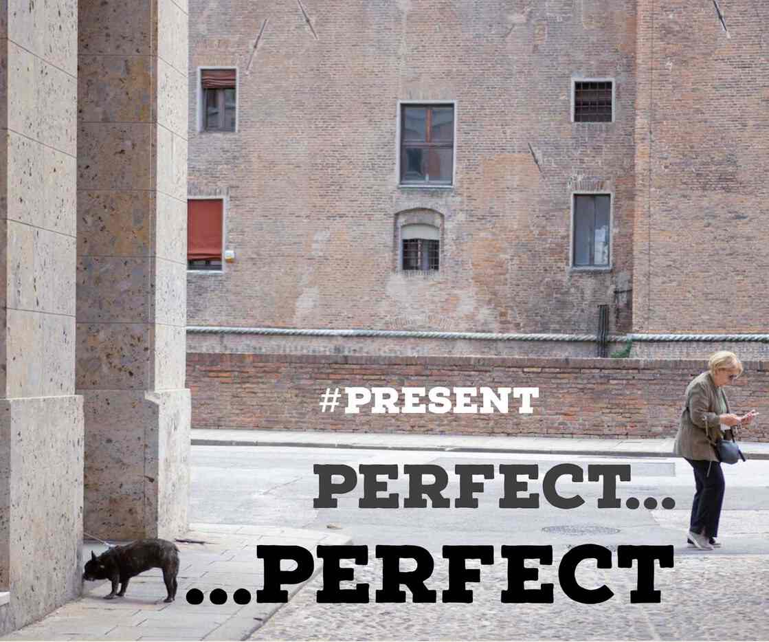 Present Perfect